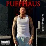 Puffhaus (Explicit)