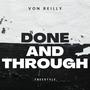 Done And Through (Explicit)