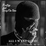 All I Want Is You (feat. Izzy The Chen) [Explicit]