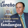 El Loreño la Romería Loreña Éxitos por Fandangos