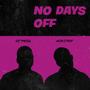 No Days Off (feat. MIKI POP)