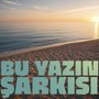 Bu Yazın Şarkısı