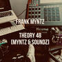 Theory 48 (myntz&soundz) vol.1 [Explicit]