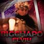 BIGCHAPO (Explicit)