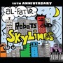 Robots and Skylines X (Explicit)