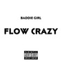 Flow Crazy (Explicit)