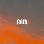 Faith