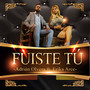 Fuiste Tú (Cover)