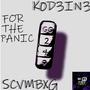 For The Panic (feat. SCVMBXG) [Explicit]