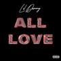 All Love (Explicit)