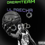 Dream Team (Explicit)