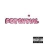 Potential (feat. eighty) [Explicit]