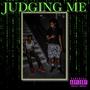 Judging Me (Explicit)