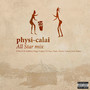 Physi-Calai All Star Mix (Explicit)