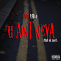 U Ain't Neva (Explicit)