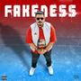 FAKENESS (feat. Nehemiah Bower) [Explicit]