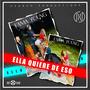 Ella quiere De eso (feat. Fama Young)