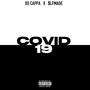 Covid-19 (feat. $lfmade) [Explicit]