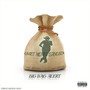 Quiet Money Gangsta (Big Bag Alert) [feat. Big Bux$] (Explicit)