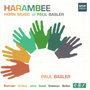 Harambee: Horn Music of Paul Basler