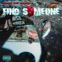 Find Someone (feat. Jahco) [Explicit]
