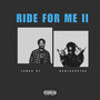 RIDE FOR ME II (Explicit)