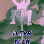 CLEVR TALK (Explicit)