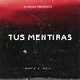 Tus Mentiras (feat. Gio V)