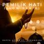 Pemilik Hati (Slow Remix)