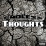 endless thoughts (Explicit)