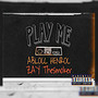 Play Me (Explicit)