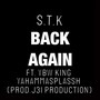 Back again (feat. YBW King & Yahammasplassh) [Explicit]