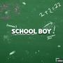 School Boy (feat. Dolla Milly) [Explicit]