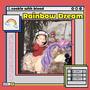 RAINBOW DREAM