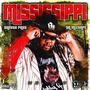 Mississippi ghetto pass Da mixtape (Explicit)