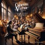 Cadences of Virtue: Divertimento for Harpsichord, Woodwinds, & Strings (Explicit)