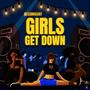 Girls Get Down (GGD)