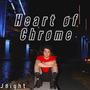 Heart of Chrome (88) [Explicit]