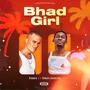 Bahd girl (feat. Dres dolor)