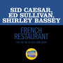 French Restaurant (Live On The Ed Sullivan Show, February 28, 1971)