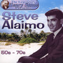 The Legendary Henry Stone Present Steve Alaimo: The 50s - The 70s