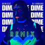 Dime (Remix)