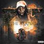 The Arrival (Explicit)