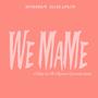 We Mame (feat. Vura vex 38,Riinah & Lutchor ispoko)