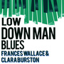 Low Down Man Blues