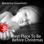 BEST PLACE TO BE BEFORE CHRISTMAS (feat. Michael Crannage, Adrian Kenyon & Colin Reeves)