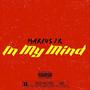 In My Mind (Explicit)