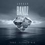 Bandz (Explicit)