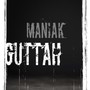 Guttah (Explicit)