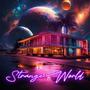 Strange World (Explicit)